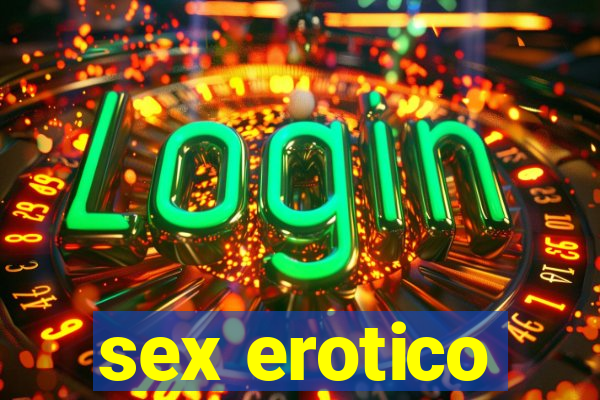 sex erotico